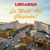 La Mulți Ani, Chișinău!