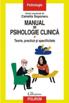 Manual de psihologie clinica Vol 1