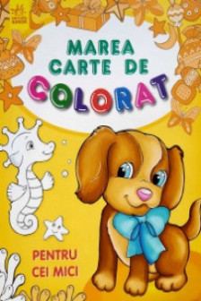 Marea cartea de colorat: Pentru cei mici
