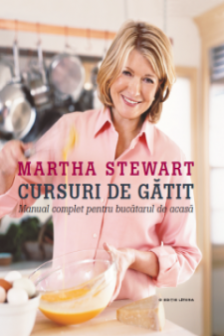 Martha Stewart. Cursuri de gatit