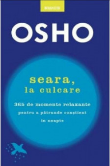 OSHO. SEARA LA CULCARE