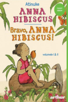 Anna Hibiscus. Bravo Anna Hibiscus! (vol I & II)
