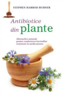 Antibiotice din plante.