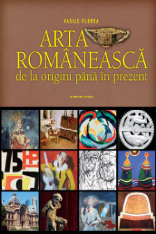 Arta romaneasca. De la origini pana in prezent
