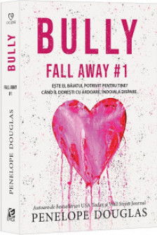 Bully Vol.1 seria Fall Away