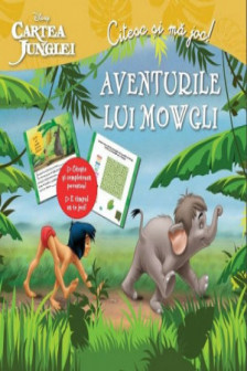 Disney Citesc si ma joc Cartea junglei Aventurile lui Mowgli