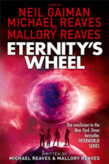Eternity's Wheel The Gaiman Neil Reaves Michael