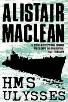 HMS ULYSSES. Alistair MacLean