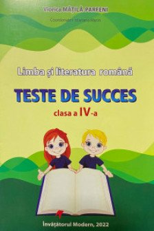 Limba si literatura romana cl.4 Teste de succes