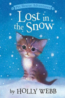 Lost in the Snow (Holly Webb Series 3)