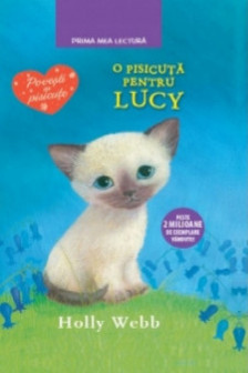 Prima mea lectura O pisicuta pentru  Lucy