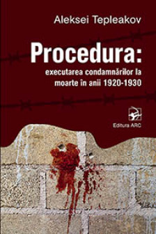 Procedura executarea condamnarilor la moarte in anii 1920-1930