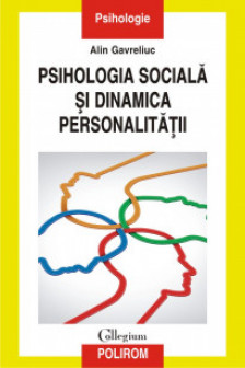 Psihologia sociala si dinamica personalitatii