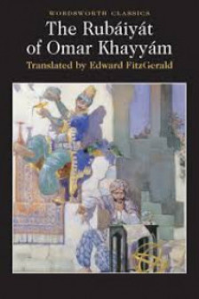 Rubaiyat of Omar Khayyam [trans. FitzGerald] . Khayyam. Omar