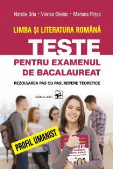 Limba si literatura romana Teste pentru examenul de Bac Profil umanist 2024