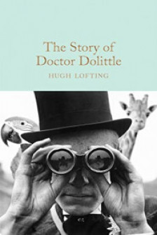 The Story of Doctor Dolittle (Macmillan Collector's Library)