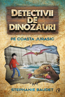 Detectivii de dinozauri. pe coasta jurasic. a cincea carte