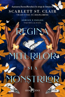 Regina miturilor si a monstrilor (vol.2 din seria Adrian X Isolda)
