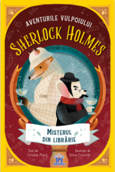 Aventurile vulpoiului Sherlock Holmes. Misterul din librarie