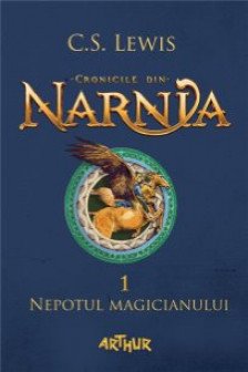 Cronicile din Narnia 1 Nepotul magicianului