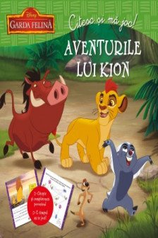 Disney Citesc si ma joc Garda felina Aventurile lui Kion