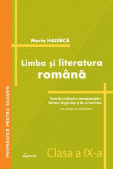 Limba romana cl.9 Teste de evaluare a competentelor lectorale lingvistice si de comunicare 2017
