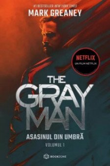 The Gray Man. Asasinul din umbra Vol.1