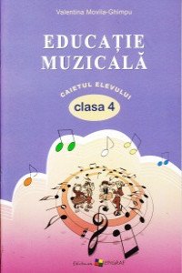 Educatia Muzicala Cl 4 Movilu Ghimpu V Carte