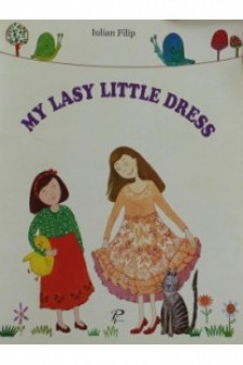My lasy little dress. Filip Iu.