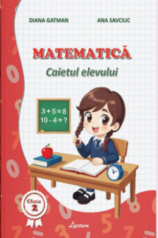 Matematica caietul elevului cl 2