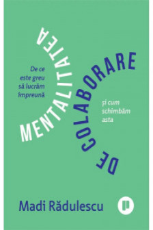 Mentalitatea de colaborare