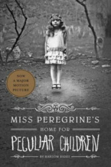Miss Peregrine's Peculiar Children: Miss Peregrine's Home for Peculiar Children (Book 1)