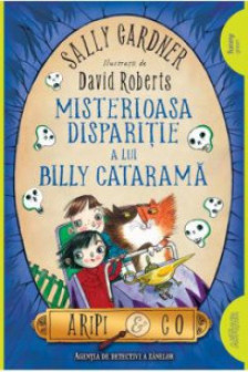 Misterioasa disparitie a lui Billy Catarama vol.3