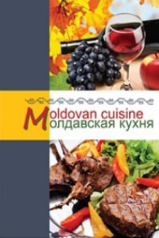 Moldovan cuisine -Молдавская кухня