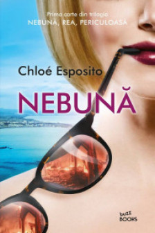 NEBUNA. Chloe Esposito