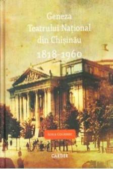 O cronica a Teatrului National Mihai Eminescu din Chisinau 1818-1960 (vol.2)