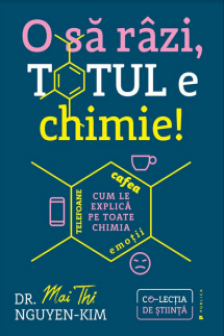 O sa razi. Totul e chimie