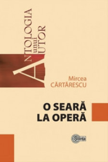 O seara la opera