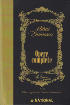 Opere Complete M. Eminescu Volumul II - Proza. Teatru