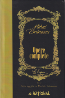 Opere complete Eminescu Volumul VII - Publicistica 1 ianuarie-31 decembrie 1881