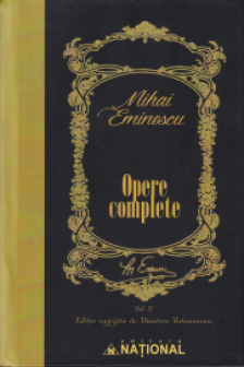 Opere Complete Eminescu Volumul XI - Corespondenta