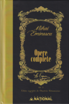 Opere Complete Eminescu. Volumul V - Publicistica 1 noiembrie 1877-15 februarie 1880