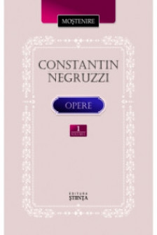 Opere vol.1 Constantin Negruzzi .