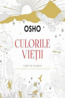 OSHO. Culorile vietii