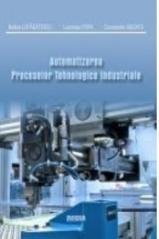 Automatizarea proceselor tehnologice industriale