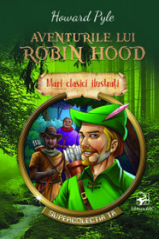 Aventurile lui Robin Hood mari clasici ilustrati (19)
