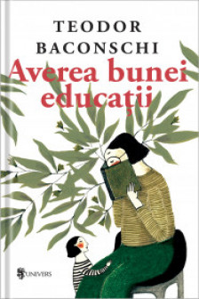 Averea bunei educatiei