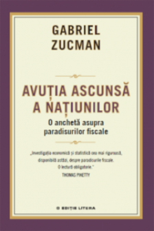Avutia ascunsa a natiunilor. Ancheta asupra paradisurilor
