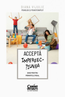 Accepta imperfectiunea