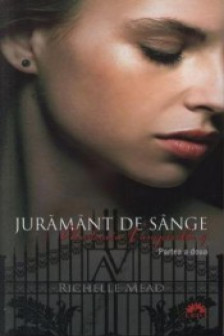 Academia vampirilor vol. 4 Juramant de sange partea 1